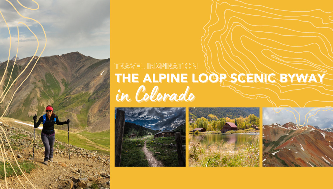 Colorado's Alpine Loop: Everything You Need to Know!