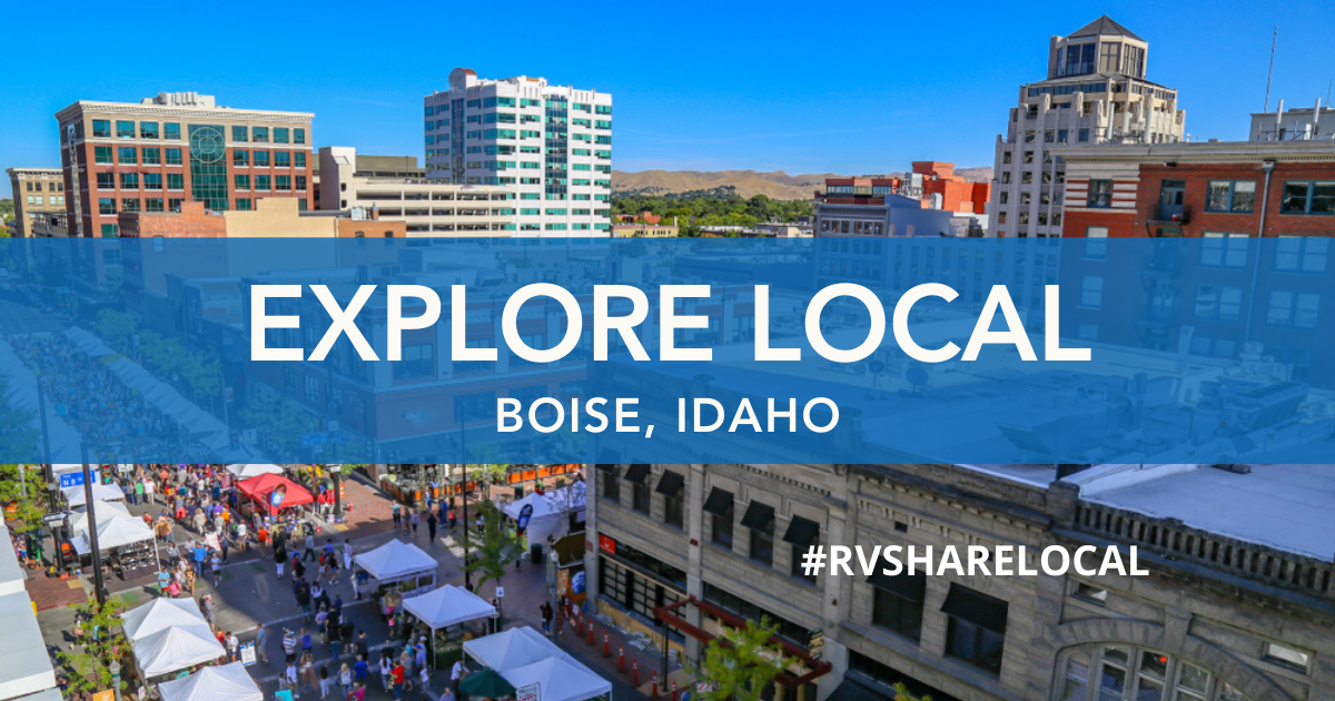 Explore Local: Boise, Idaho | Boise Local Travel Guide