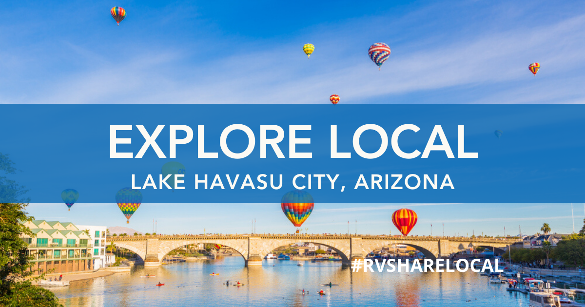 Explore Local Lake Havasu City, Arizona Lake Havasu City Travel Guide