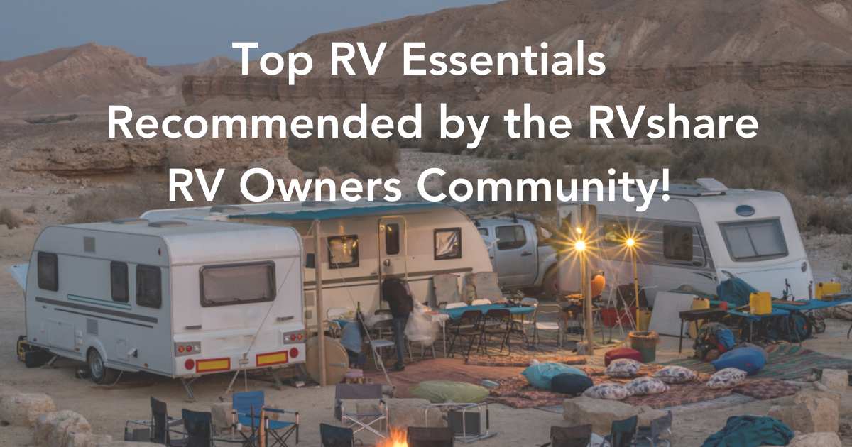 Top Recommended RV Essentials From RVshare Owner Community