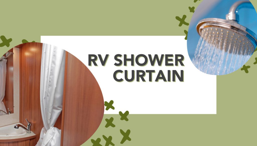 RV Shower Curtain 4 Things You Need to Know RVshare