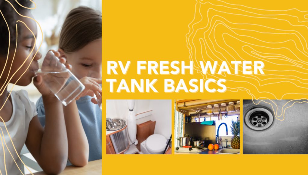 RV Fresh Water Tank Basics RVshare