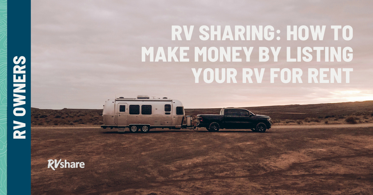 List Your RV for Rent and Make Money RV Sharing